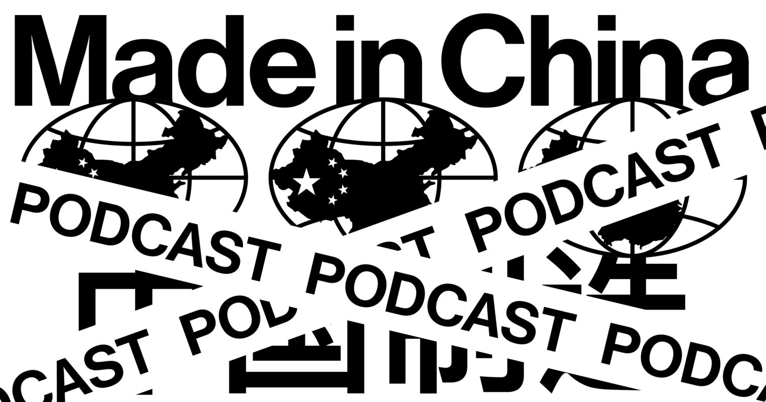 MADE IN CHINA SOM PODCAST