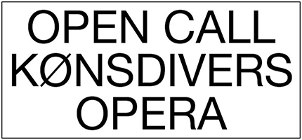 Open call: kønsdivers opera