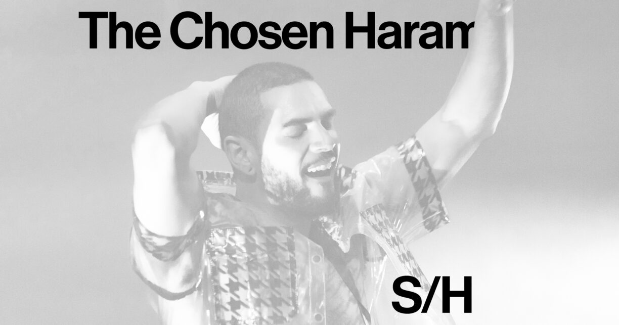 THE CHOSEN HARAM