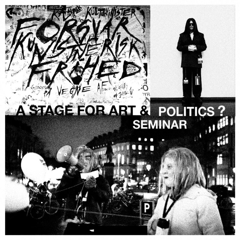 A Stage for Art and Politics